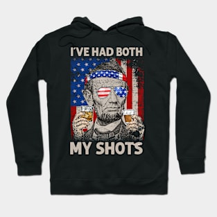 Lincoln 4th Of July I've Had Both My Shots Drinking Party Hoodie